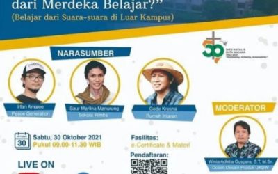 WEBINAR “Apanya yang Merdeka dari Merdeka Belajar?” (Belajar dari Suara-suara di Luar Kampus)