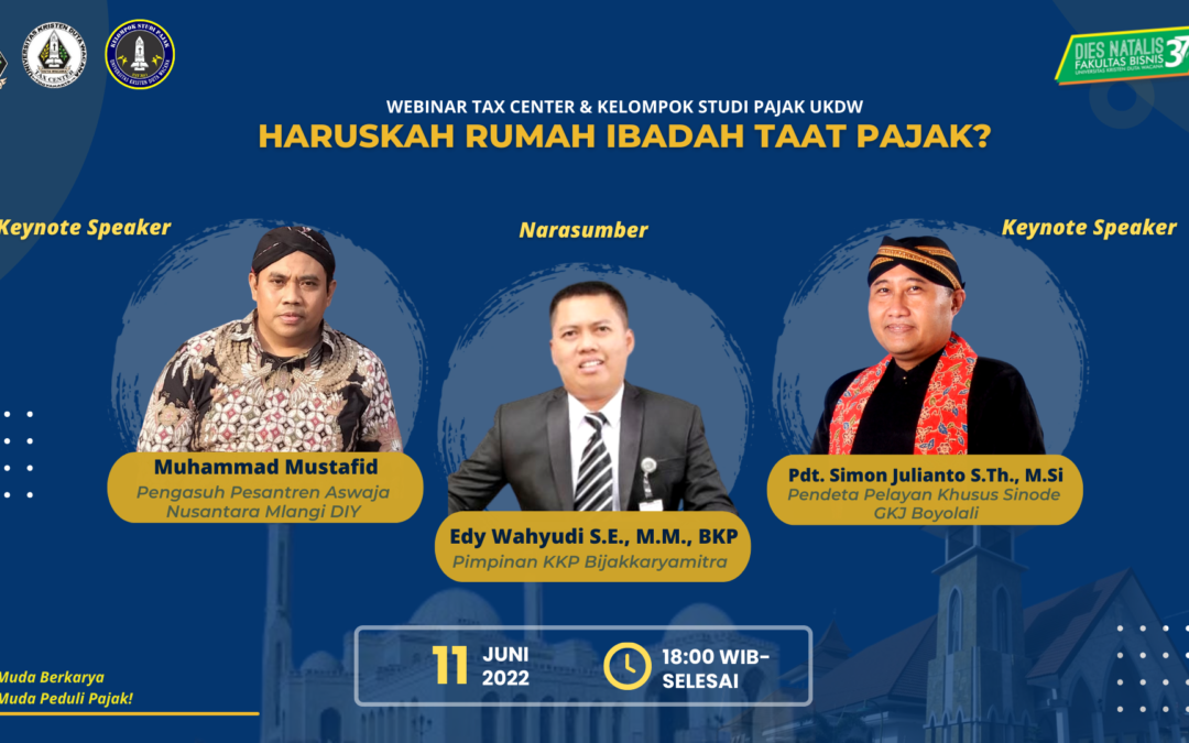 Webinar Pajak Rumah Ibadah “Haruskah Rumah Ibadah Taat Pajak?”