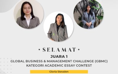 JUARA 1 GLOBAL BUSINESS & MANAGEMENT CHALLENGE (GBMC) KATEGORI ACADEMIC ESSAY CONTEST