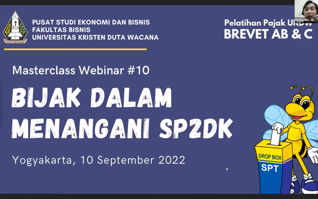 WEBINAR “BIJAK DALAM MENANGANI SP2DK”