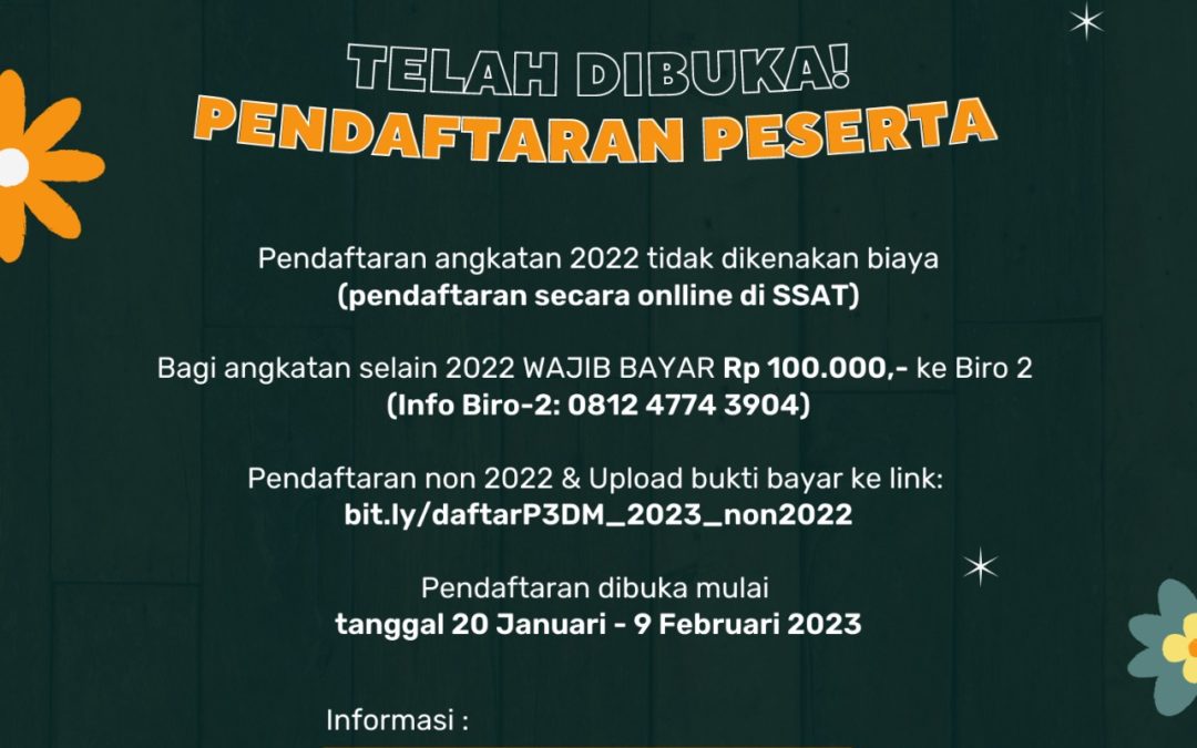 Pendaftaran Peserta P3DM Telah Dibuka